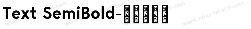 Text SemiBold字体转换